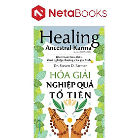 Hóa Giải Nghiệp Quả Tổ Tiên