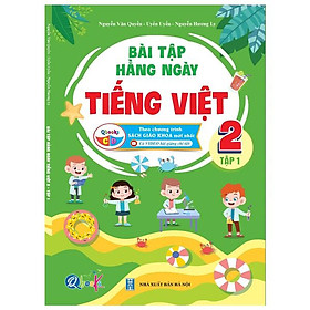 Bài Tập Hằng Ngày Tiếng Việt Lớp 2 - Tập 1 (Cánh Diều)