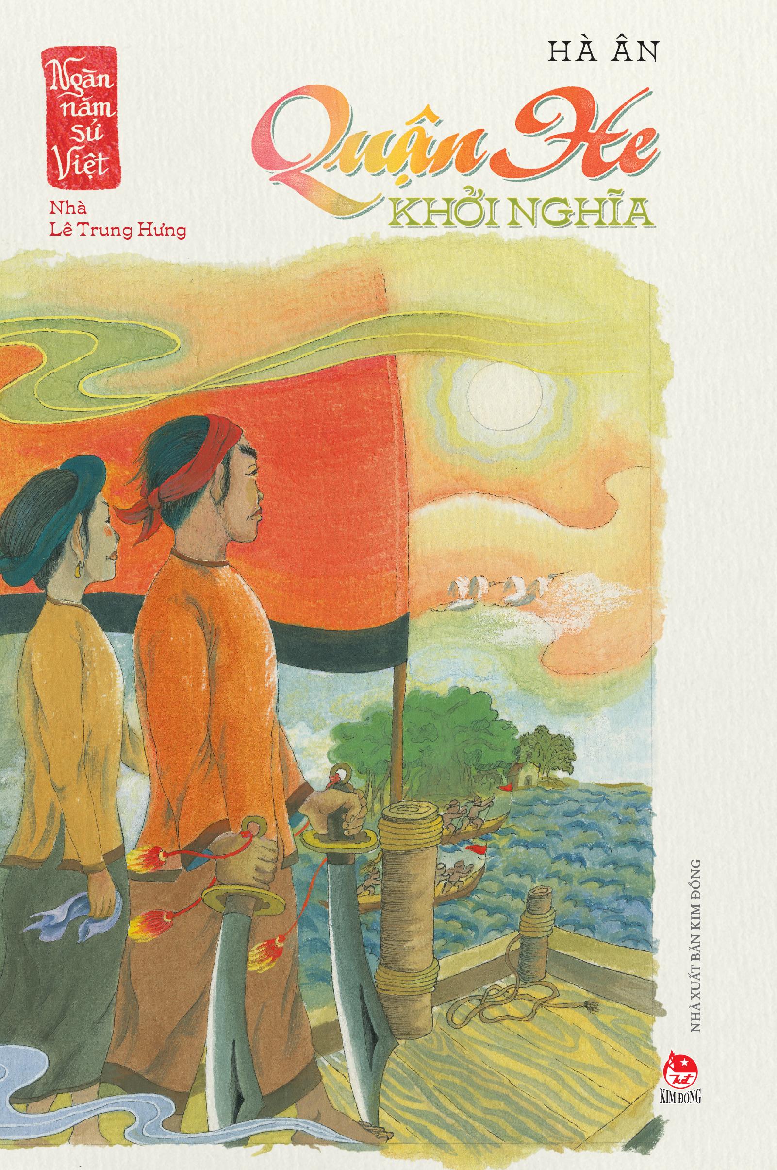 Sách - Ngàn Năm Sử Việt - Nhà Lê Trung Hưng - Quận He Khởi Nghĩa
