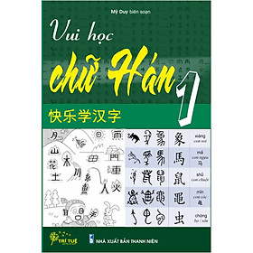 Vui học chữ Hán 1