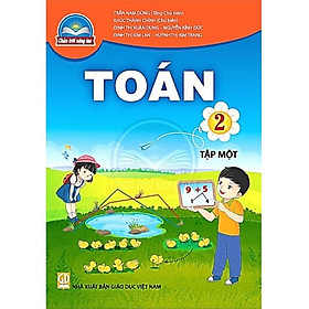 Sách giáo khoa Toán 2- tập một- Chân Trời Sáng Tạo (Kèm Nilon bọc Sách)