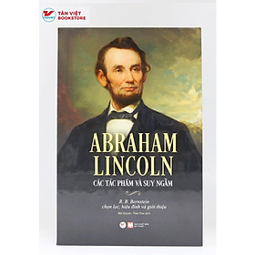 Abraham Lincoln - Các Tác Phẩm Và Suy Ngẫm - Bản Quyền