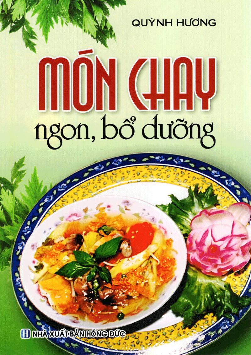 Món Chay Ngon, Bỗ Dưỡng