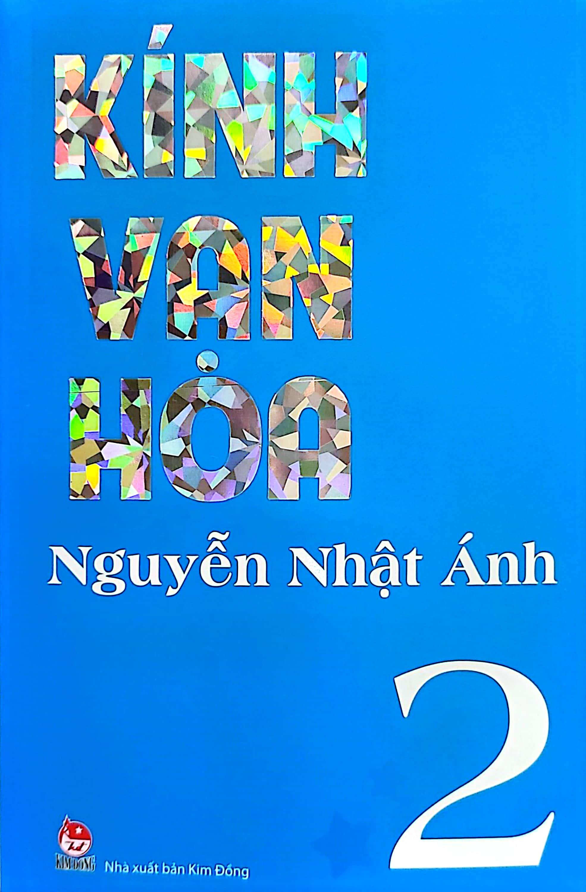 Kính Vạn Hoa - Tập 2 (Tái Bản 2022)