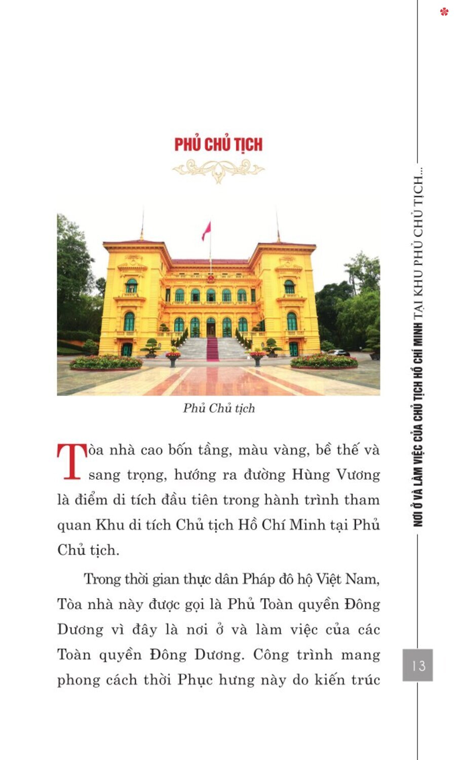 Nơi ở và làm việc của Chủ tịch Hồ Chí Minh tại Khu Phủ Chủ tịch - Hà Nội - bản in 2025