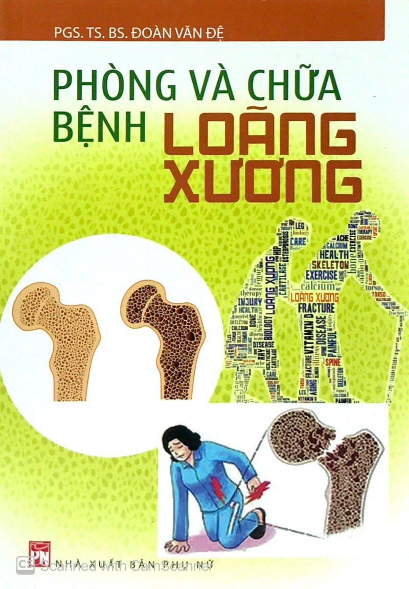 Phòng Và Chữa Bệnh Loãng Xương