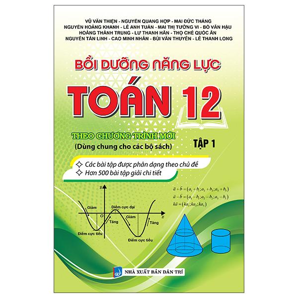 Sách - Bồi Dưỡng Năng Lực Toán 12 - Tập 1
