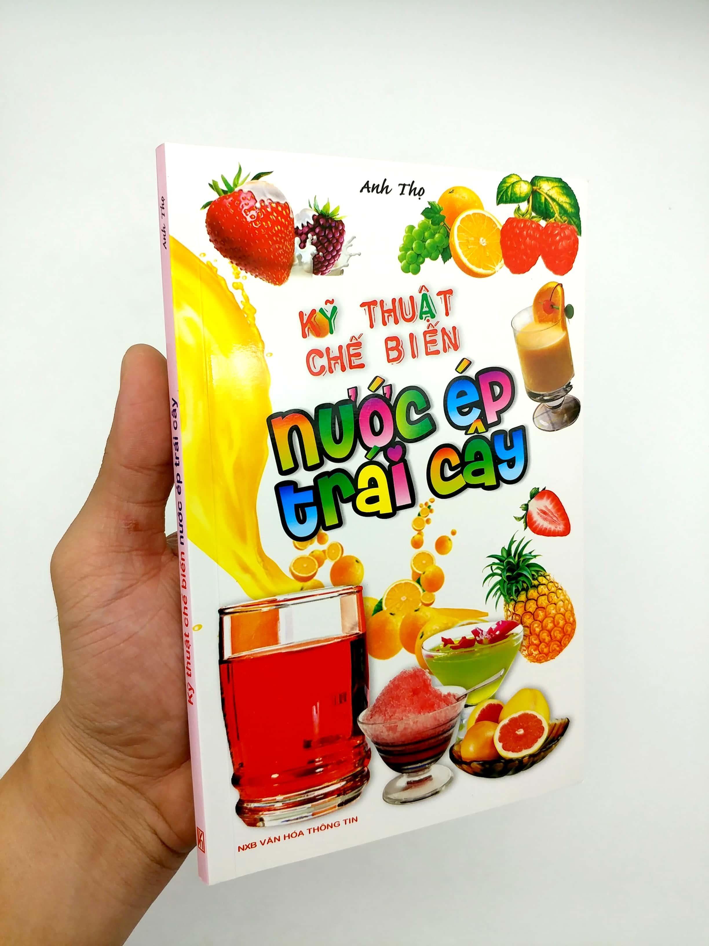 Kỹ Thuật Chế Biến Nước Ép Trái Cây