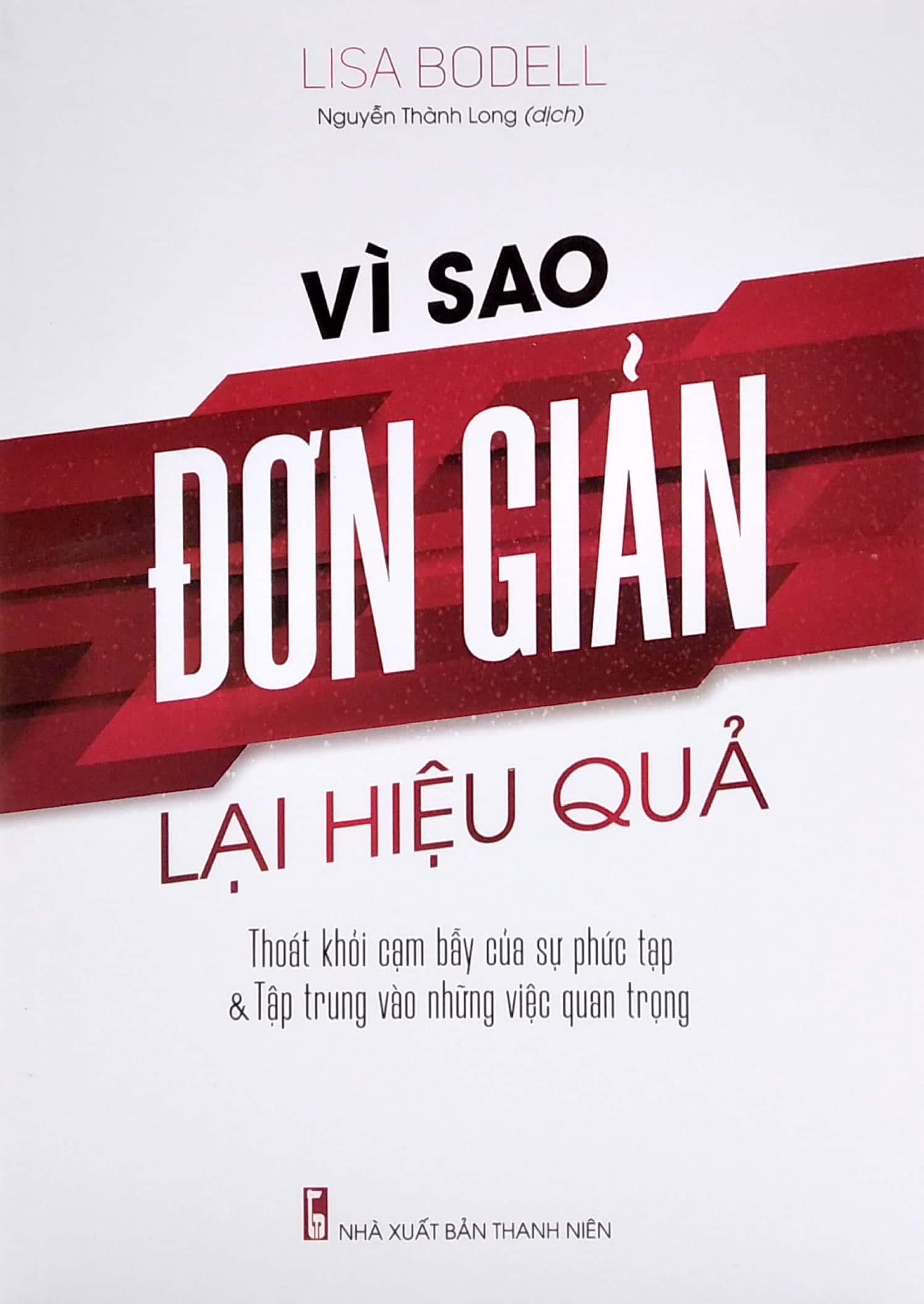 Vì Sao Đơn Giản Lại Hiệu Quả