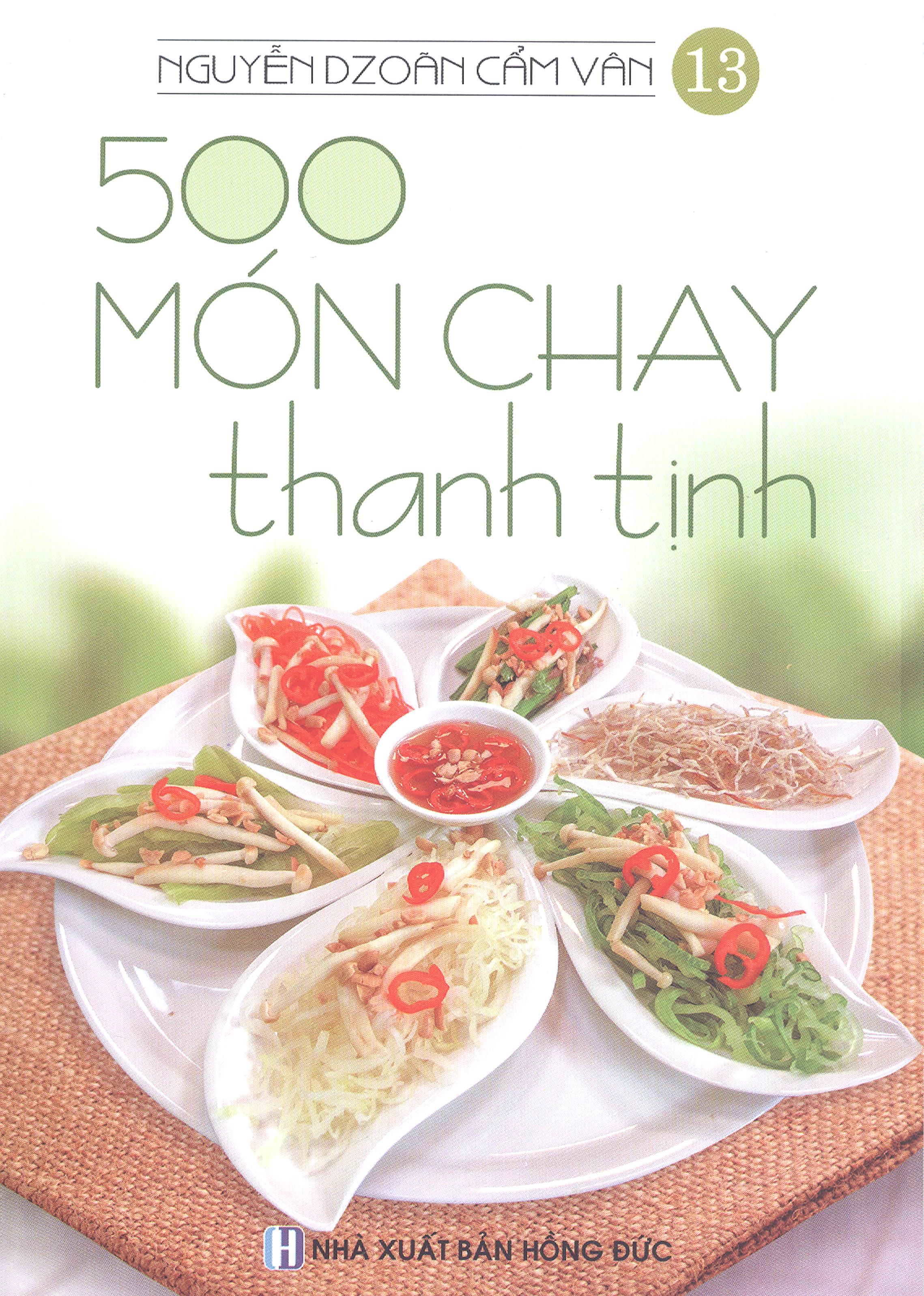 500 Món Chay Thanh Tịnh - Tập 13