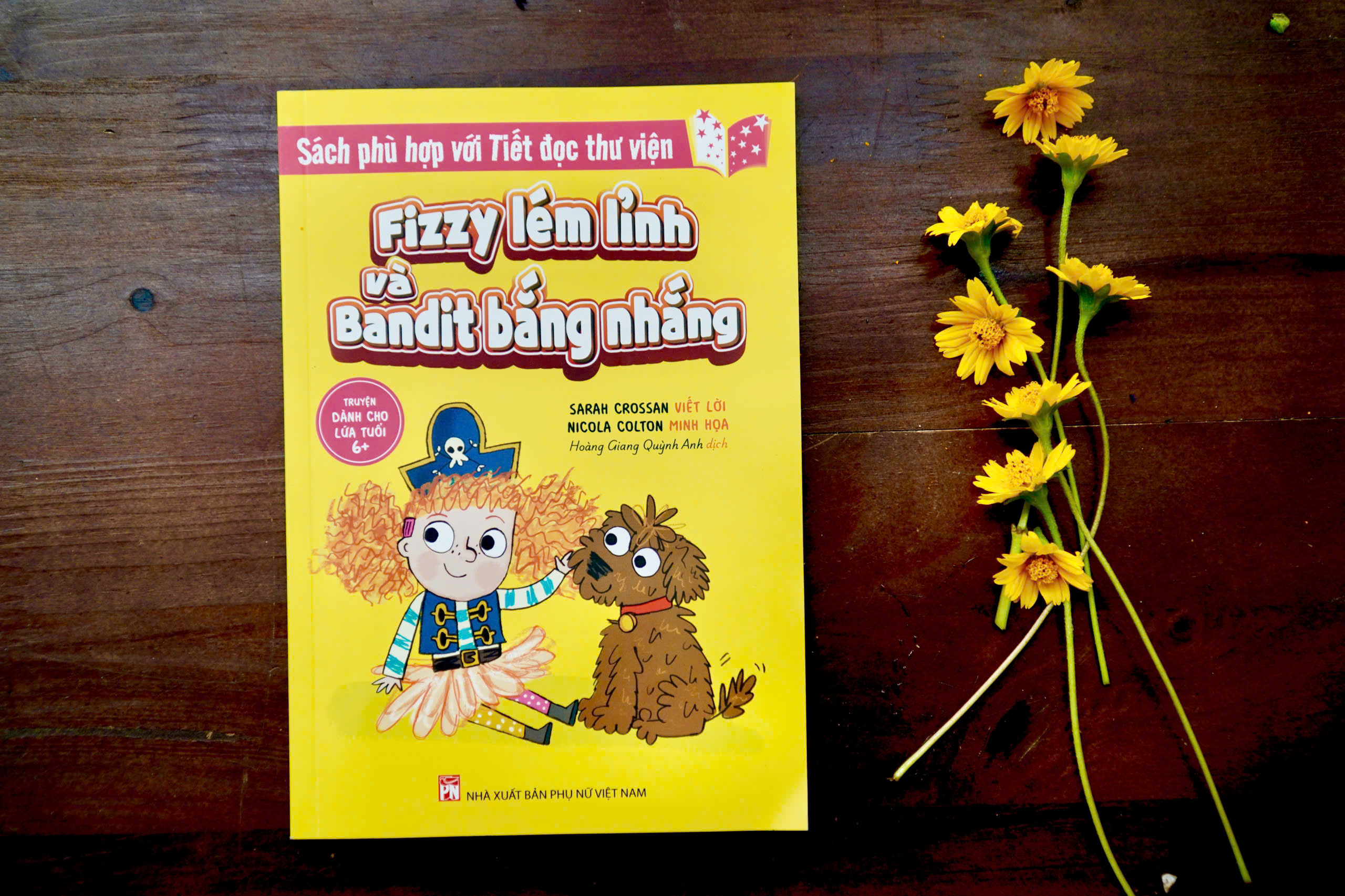 Fizzy Lém Lỉnh Và Bandit Bắng Nhắng (Sách Song Ngữ Việt – Anh)