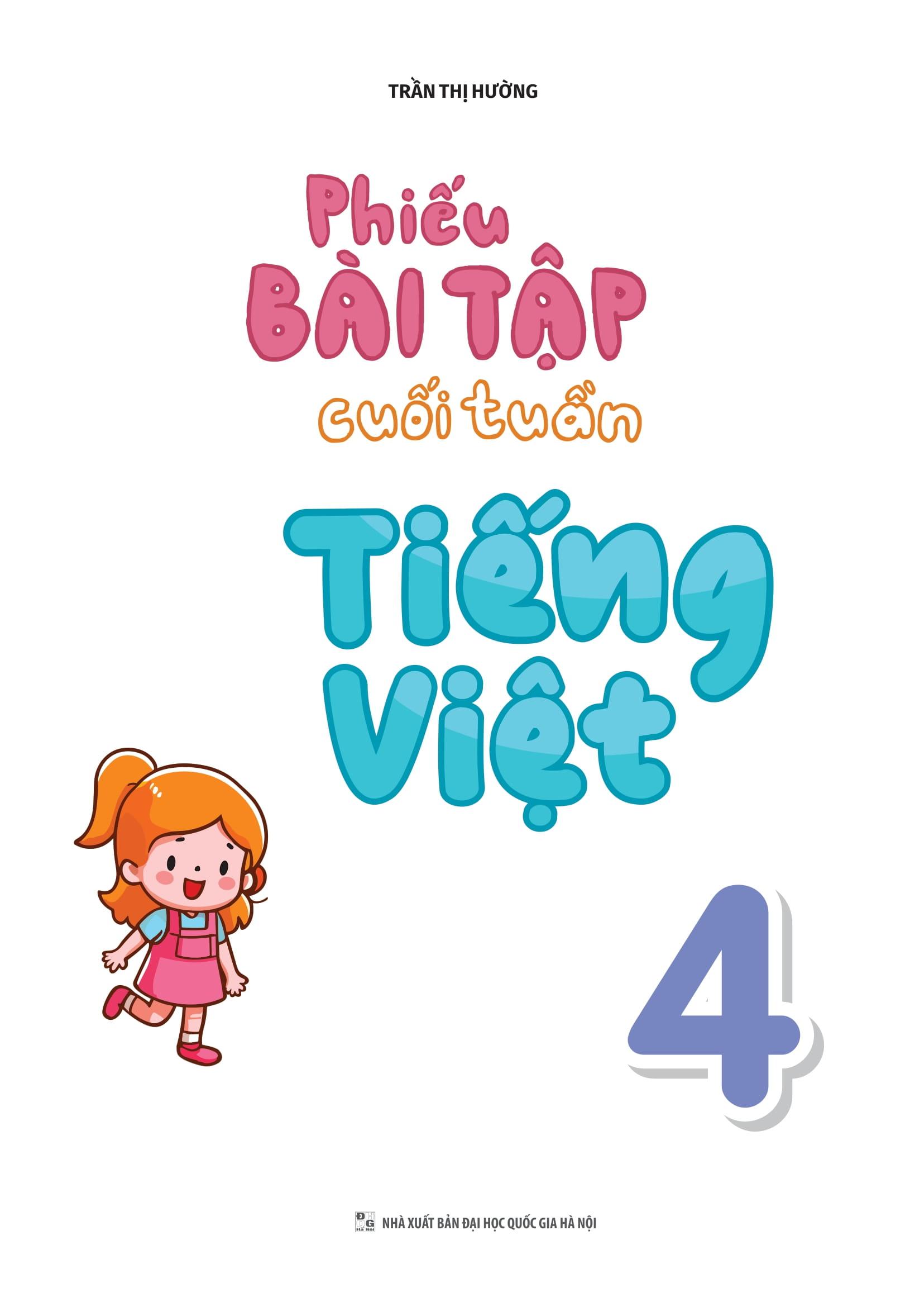 Phiếu Bài Tập Cuối Tuần Tiếng Việt 4