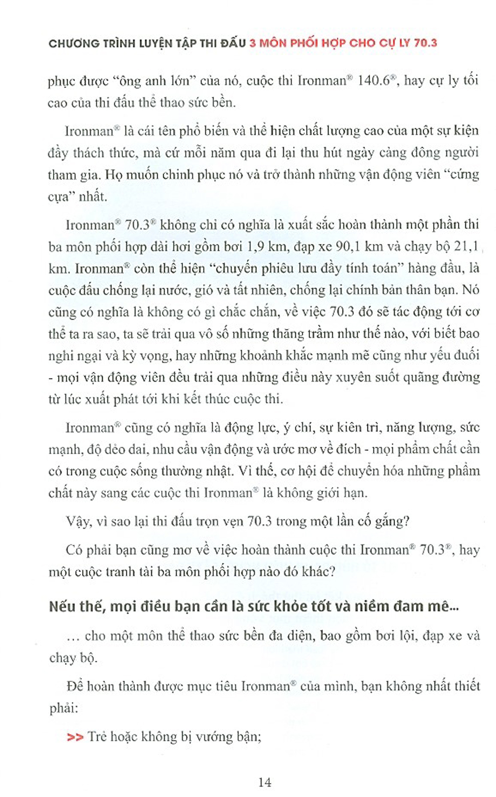 CHƯƠNG TRÌNH LUYỆN TẬP THI ĐẤU 3 MÔN PHỐI HỢP CHO CỰ LY 70.3