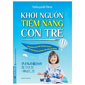 Khơi Nguồn Tiềm Năng Của Trẻ