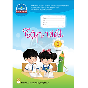 Sách Tập Viết 1- tập một- Chân Trời Sáng Tạo (Kèm Nilon bọc Sách)