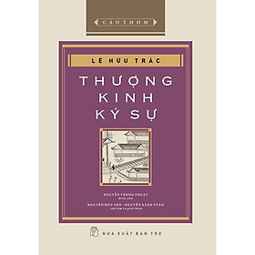 Sách - Thượng Kinh Ký Sự - Bìa Cứng - NXB Trẻ