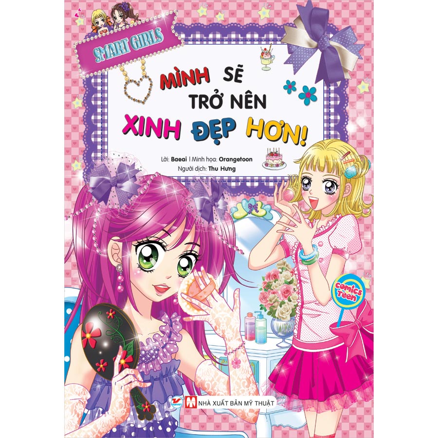 Combo Trọn Bộ 3 Quyển: Smart Girls - Cuộc Thi Âm Nhạc K-Pop + Mình Sẽ Trở Nên Xinh Đẹp Hơn + Tớ Sẽ Trở Thành Người Được Yêu Mến