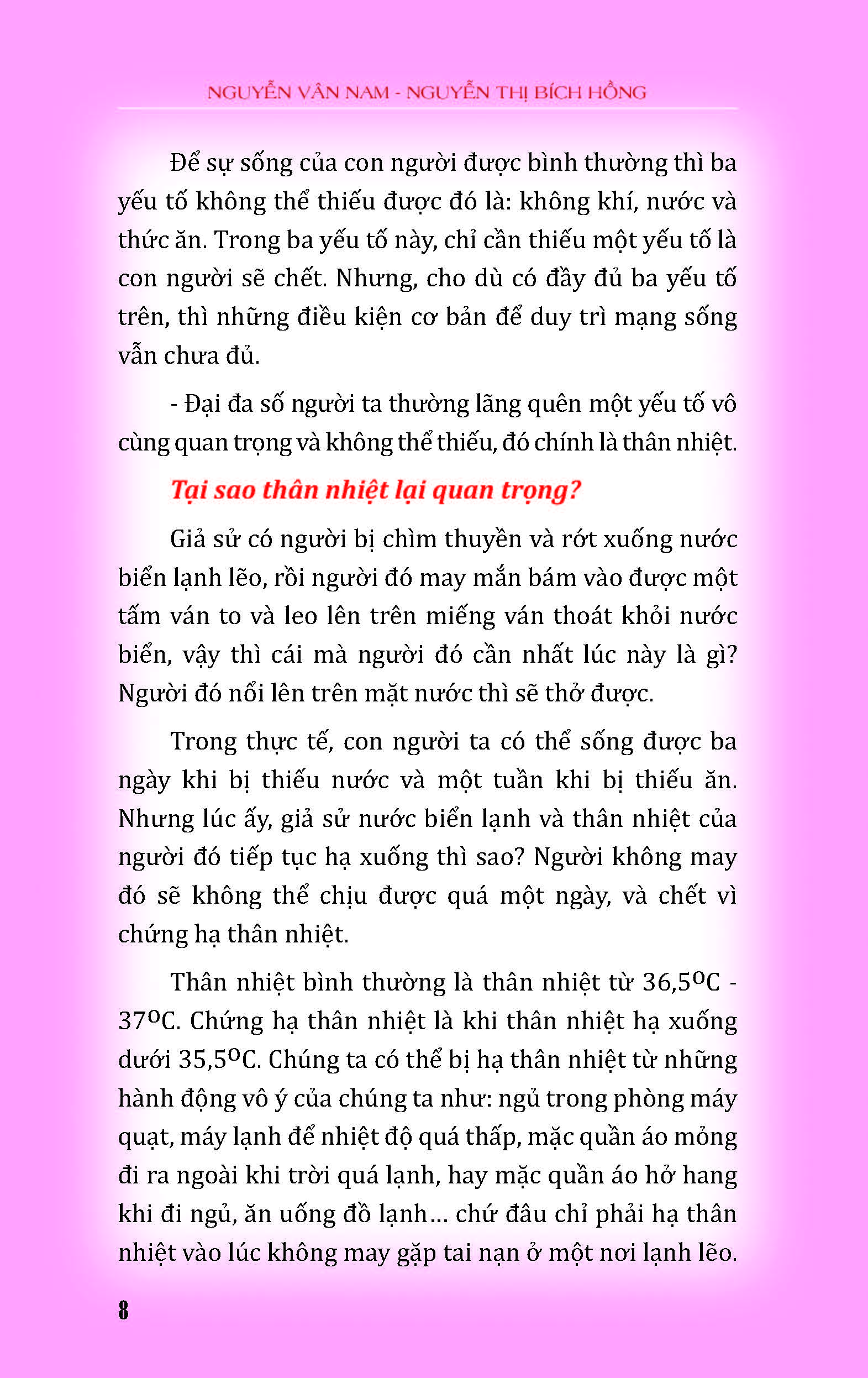 Thân Nhiệt Quyết Định Sinh, Lão, Bệnh, Tử (Khi bạn đau bệnh hãy thử Đo Thân Nhiệt; Phía sau bệnh tật của bạn là Chứng Hạ Thân Nhiệt; Chỉ cần Kiểm Soát Được Thân Nhiệt thì có thể kiểm soát được bệnh tật)