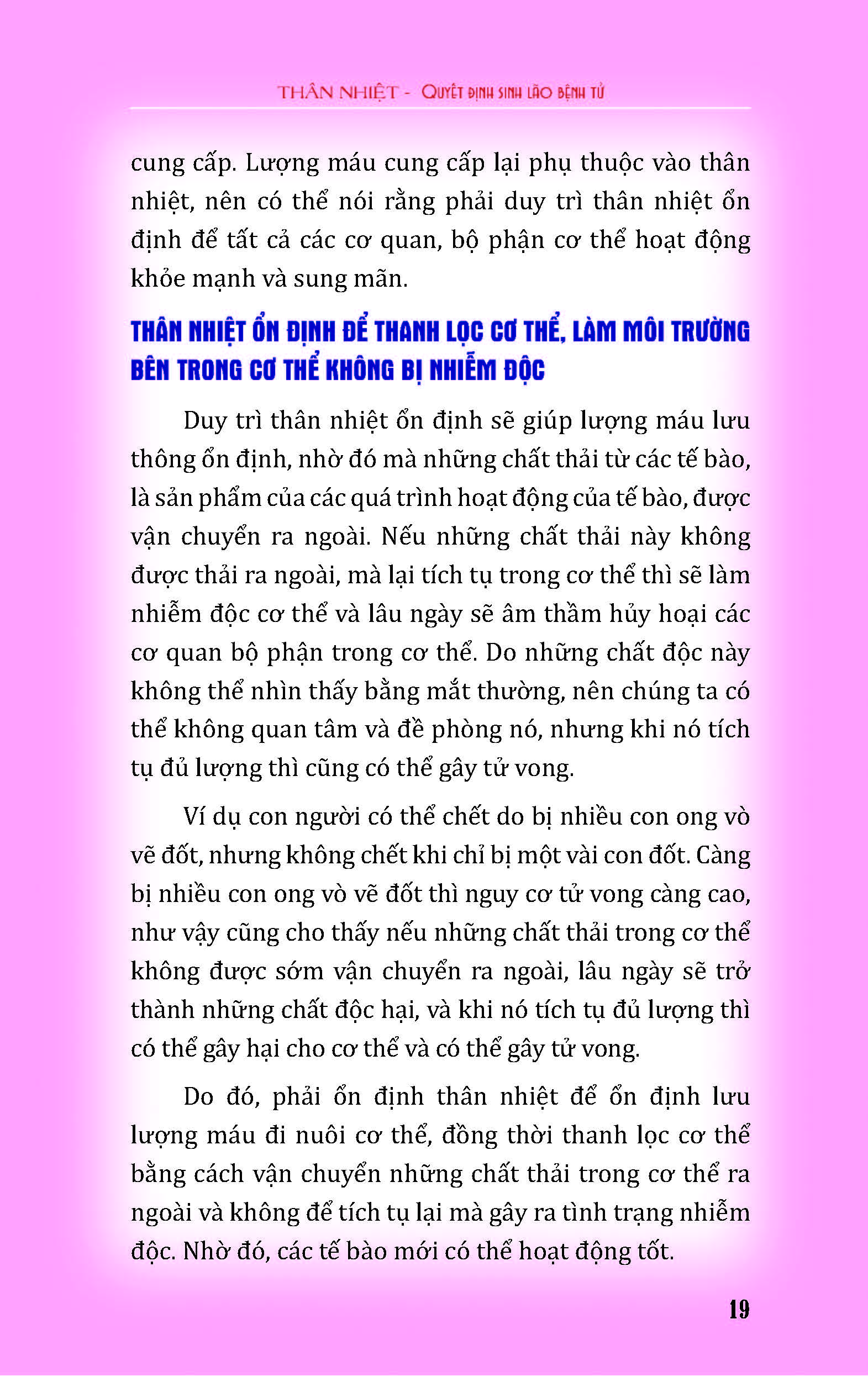 Thân Nhiệt Quyết Định Sinh, Lão, Bệnh, Tử (Khi bạn đau bệnh hãy thử Đo Thân Nhiệt; Phía sau bệnh tật của bạn là Chứng Hạ Thân Nhiệt; Chỉ cần Kiểm Soát Được Thân Nhiệt thì có thể kiểm soát được bệnh tật)