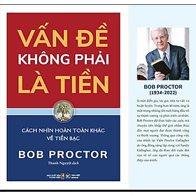 Sách - Vấn Đề Không Phải Là Tiền - Tân Việt Books