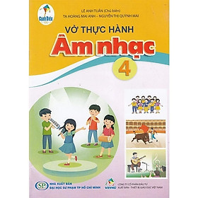 Sách - Vở Thực Hành Âm Nhạc 4 - Cánh Diều