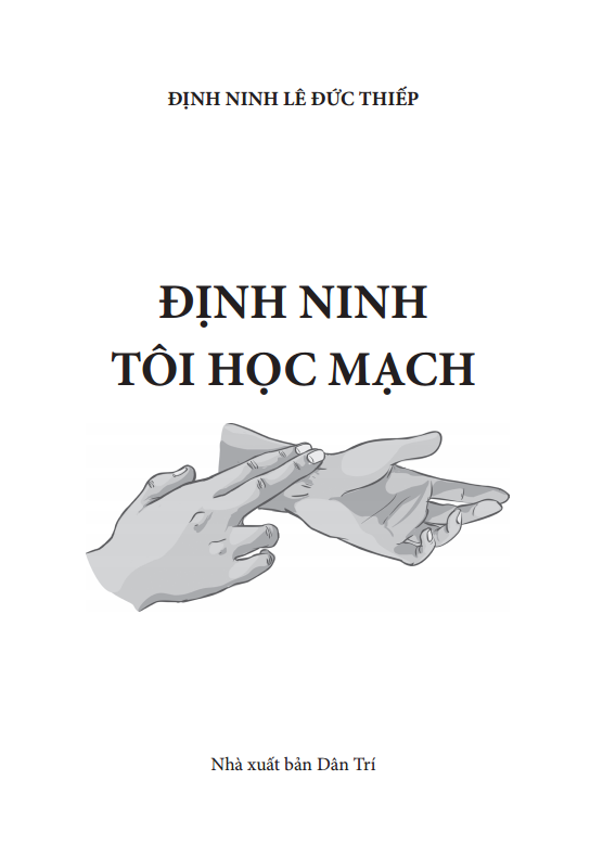 Định Ninh Tôi Học Mạch (Tái Bản 2020)