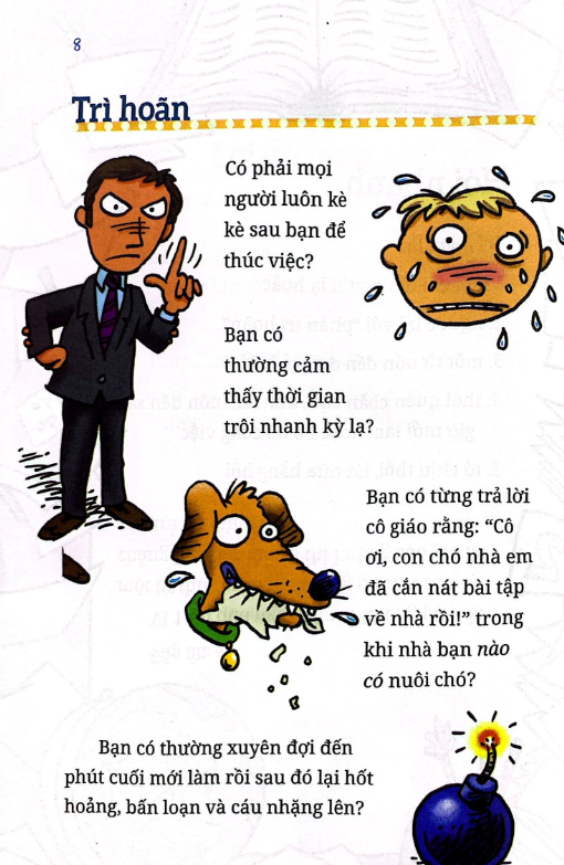 Kỹ năng học đường: Bệnh trì hoãn ư? Đừng sợ!
