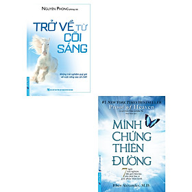 Combo Trở Về Từ Cõi Sáng + Minh Chứng Thiên Đường (Bộ 2 Cuốn) _FN
