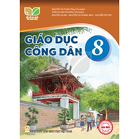 Sách giáo khoa Giáo Dục Công Dân 8- Kết Nối Tri Thức Với Cuộc Sống (Kèm Nilon bọc Sách)