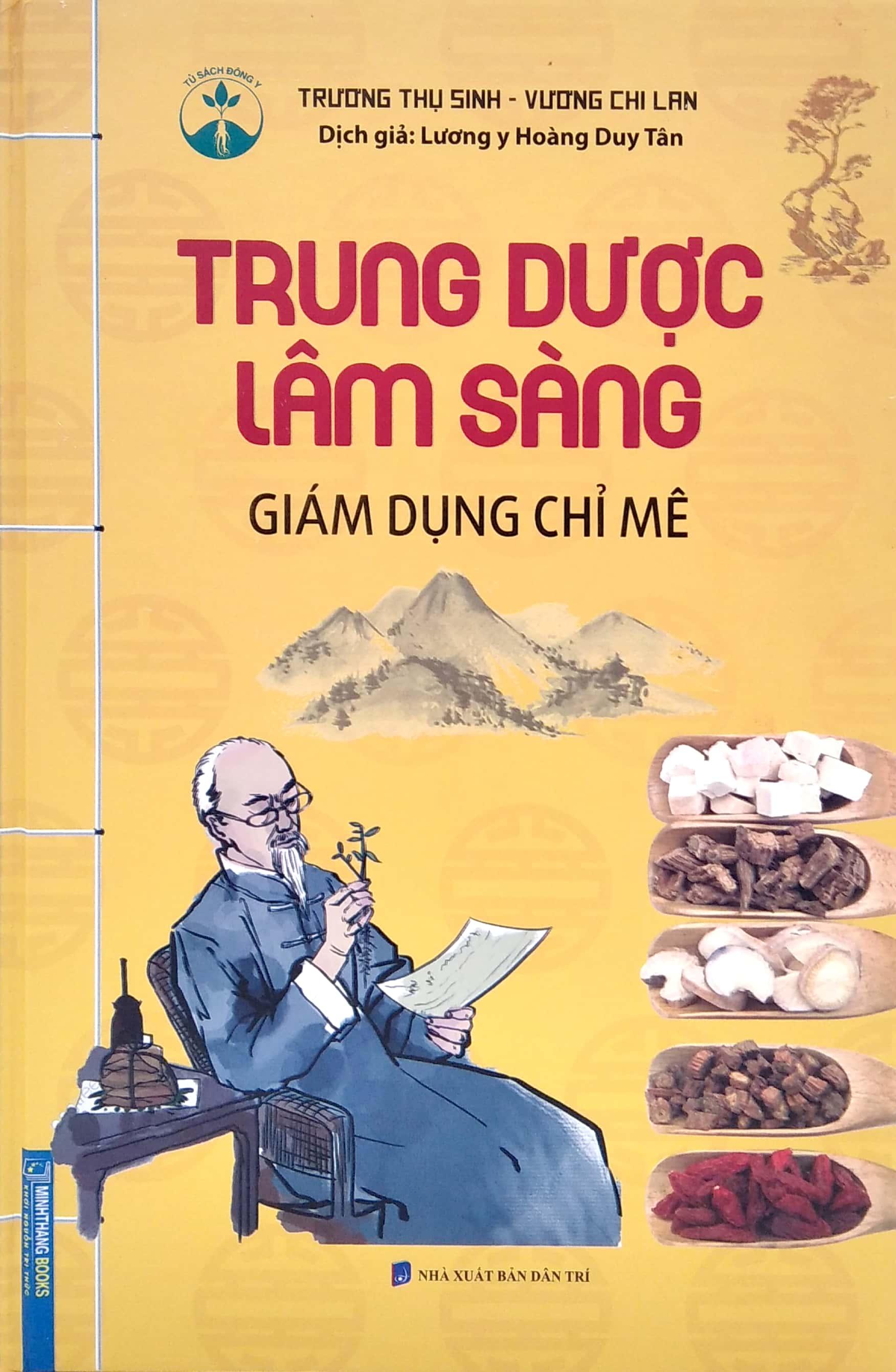 Trung Dược Lâm Sàng - Giám Dụng Chỉ Mê