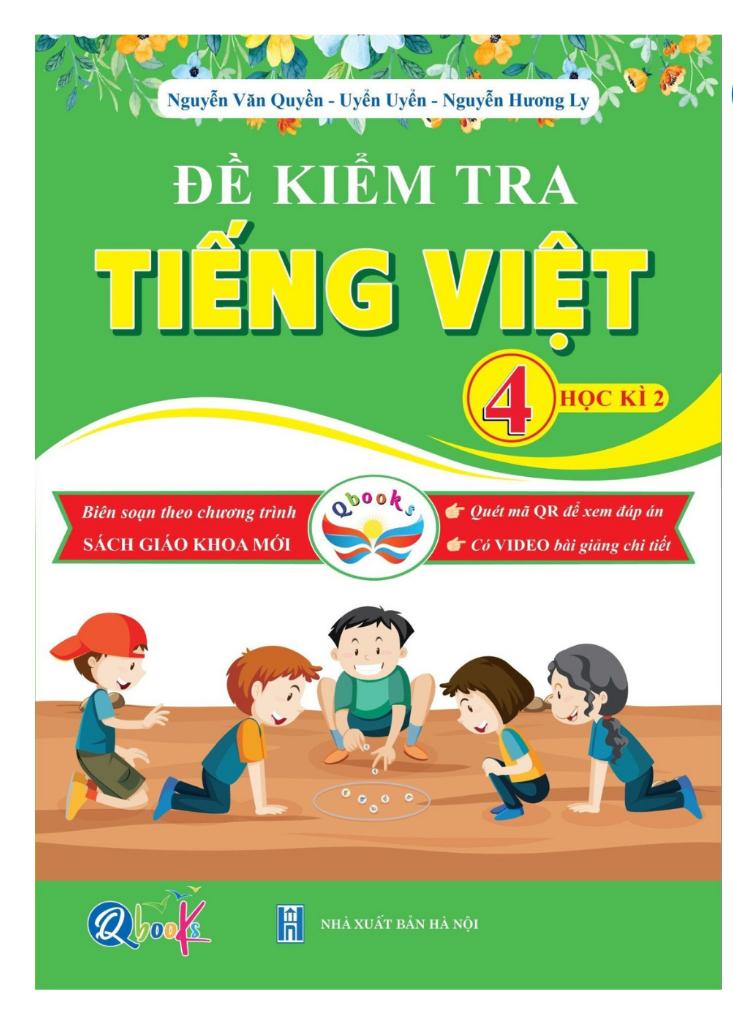Đề Kiểm Tra Tiếng Việt 4 - Học Kì 2 (Cánh Diều)