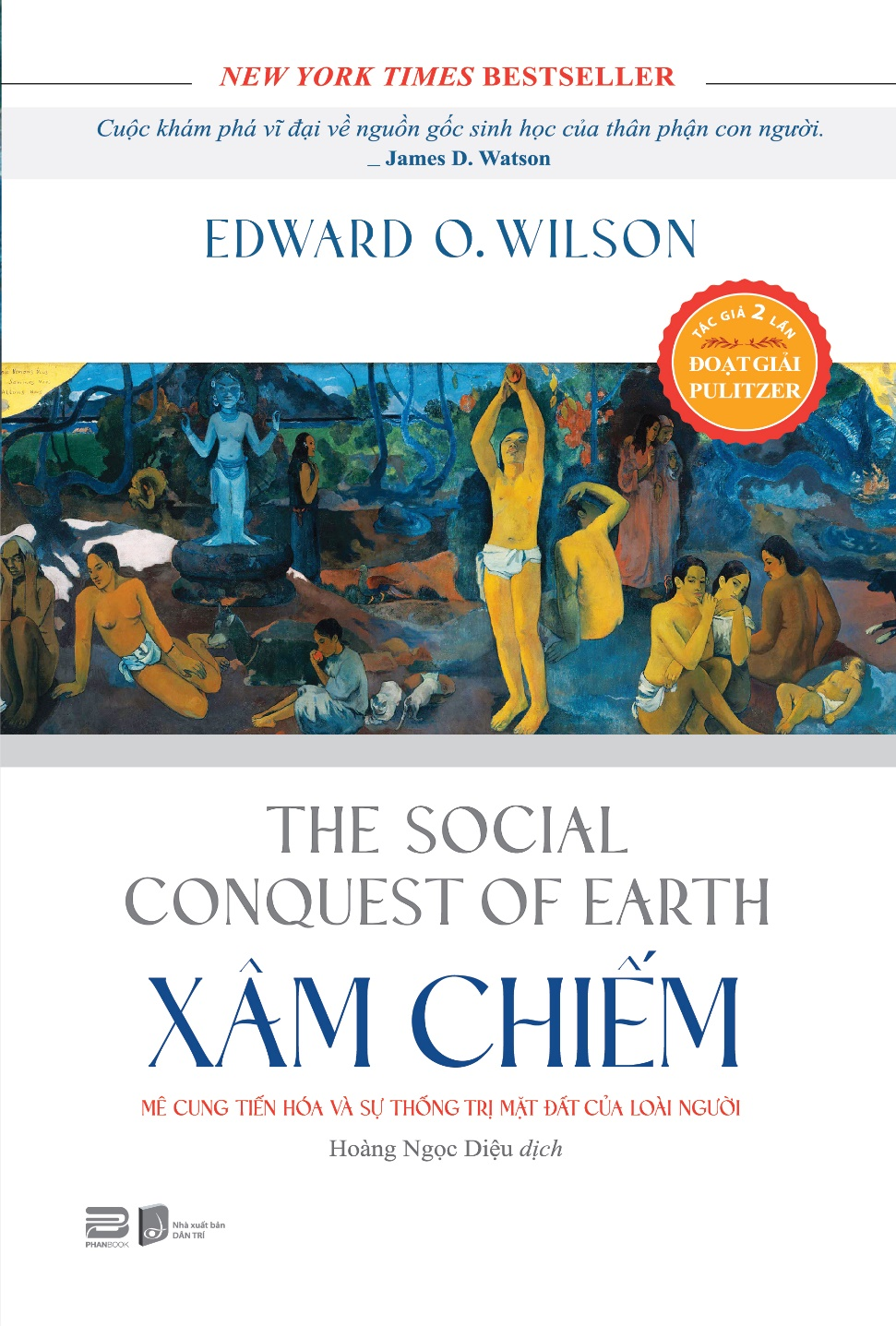 XÂM CHIẾM - Mê cung tiến hóa và sự thống trị mặt đất của loài người