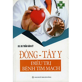 Đông - Tây Y Điều Tr.ị Bệnh Tim Mạch - QB