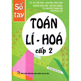 Sổ Tay Toán Lí Hóa Cấp 2 (HA)