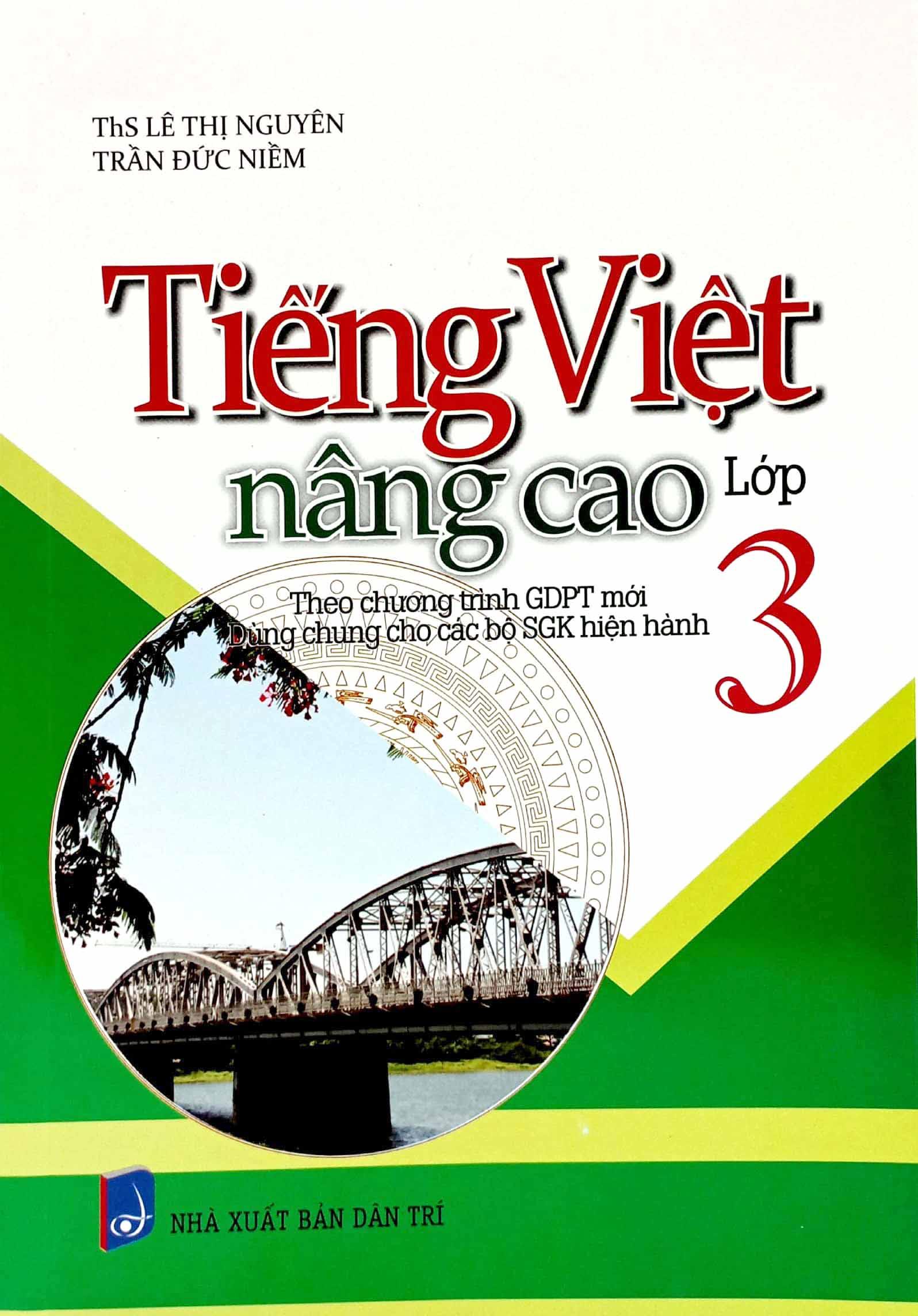 Tiếng Việt Nâng Cao Lớp 3 (Theo Chương Trình Giáo Dục Phổ Thông Mới)