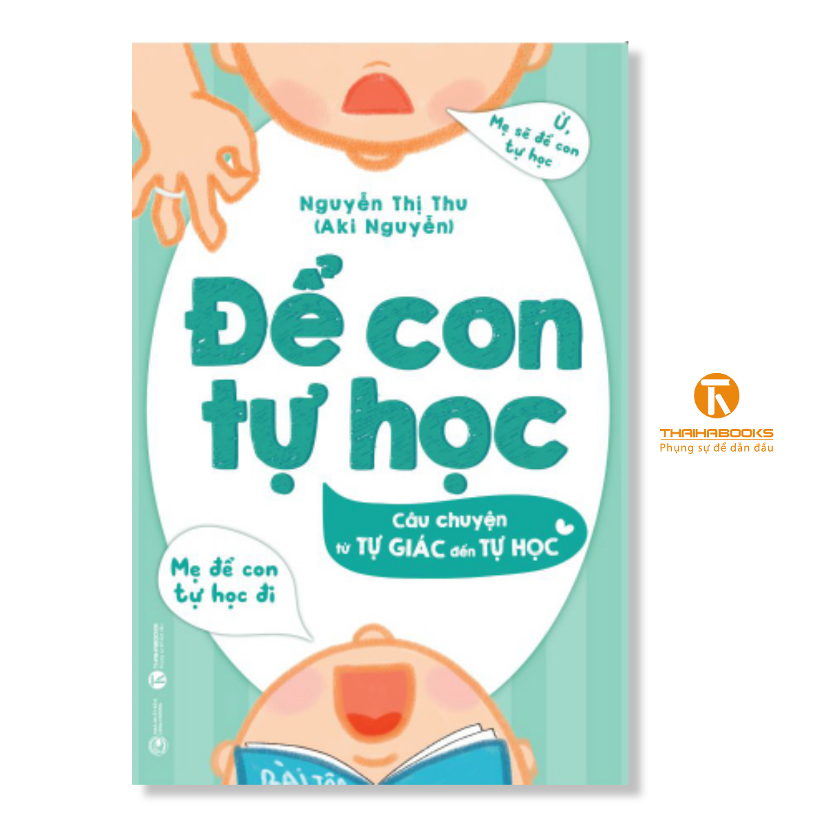 Sách - Bộ Giáo dục trẻ trong gia đình Việt - Thái Hà Books