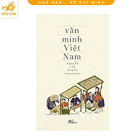 Sách - Văn minh Việt Nam (Nhã Nam HCM)