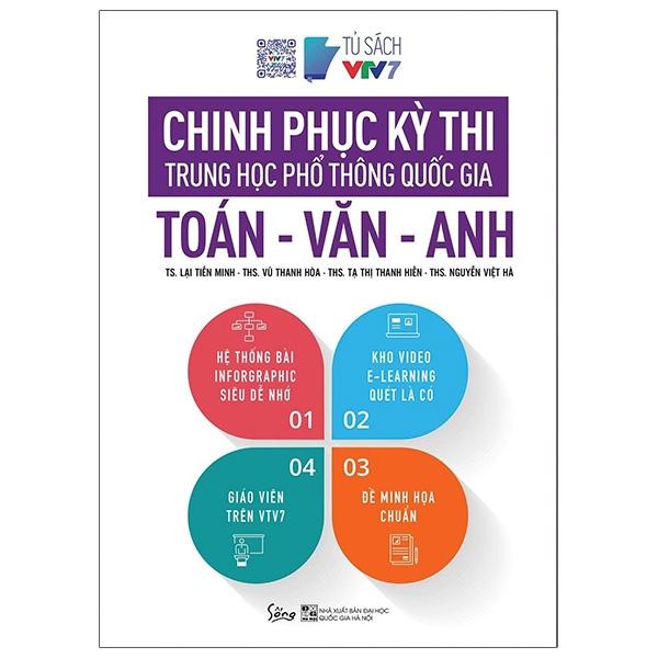 Sách - Chinh Phục Kỳ Thi Trung Học Phổ Thông Quốc Gia: Toán - Văn - Anh