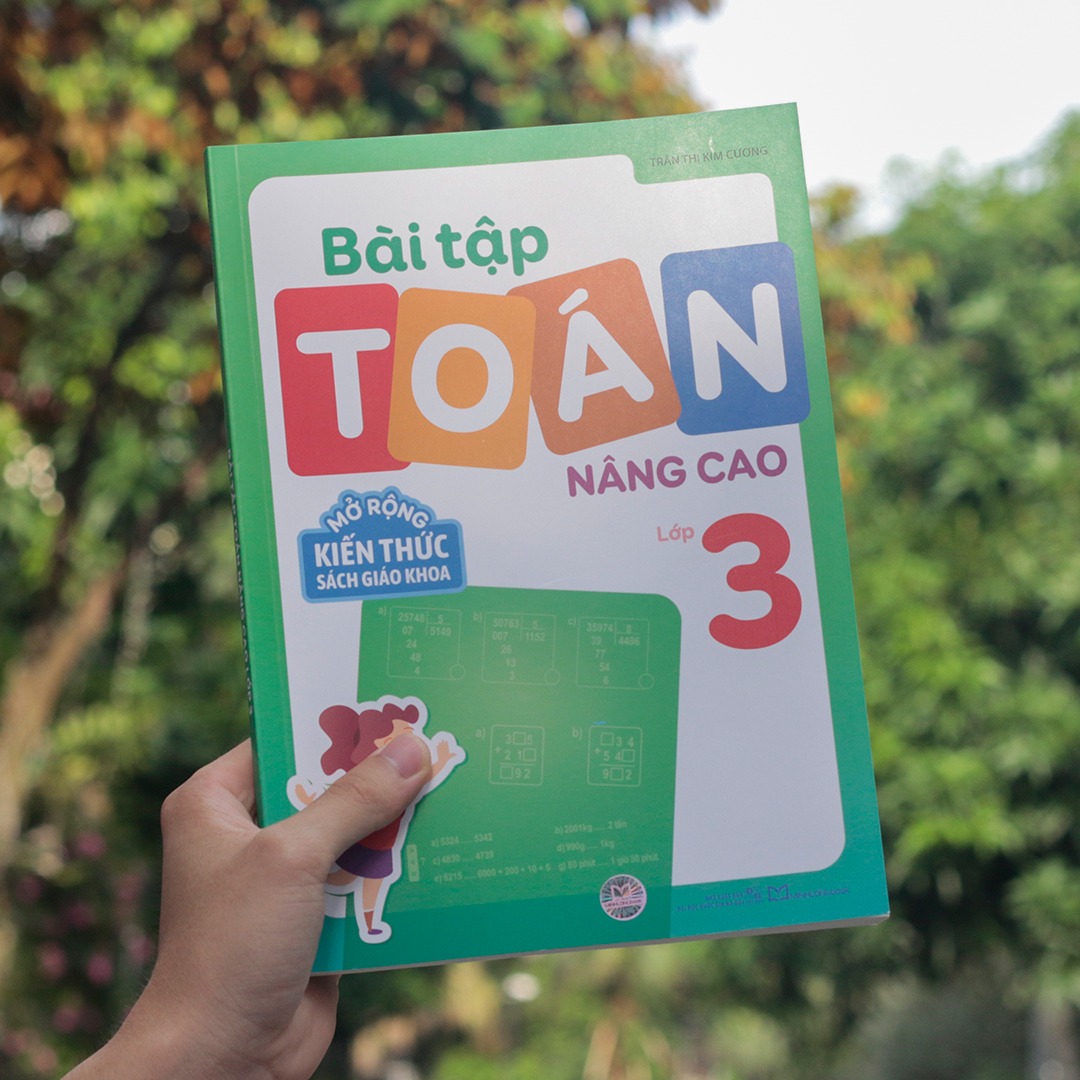Sách: Combo Tuyển Chọn Đề Ôn Luyện Và Tự Kiểm Tra Toán Lớp 3 + 2 Cuốn Toán Nâng Cao Lớp 3