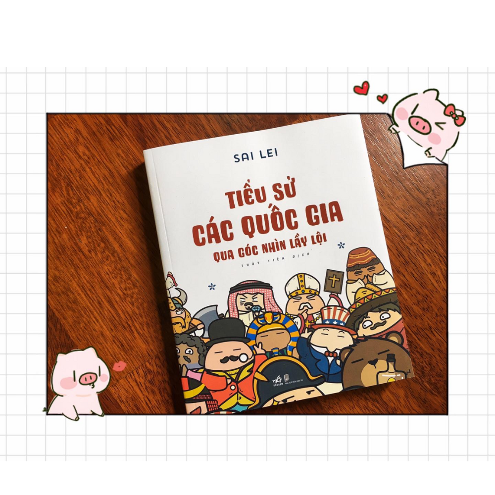Tiểu Sử Các Quốc Gia Qua Góc Nhìn Lầy Lội