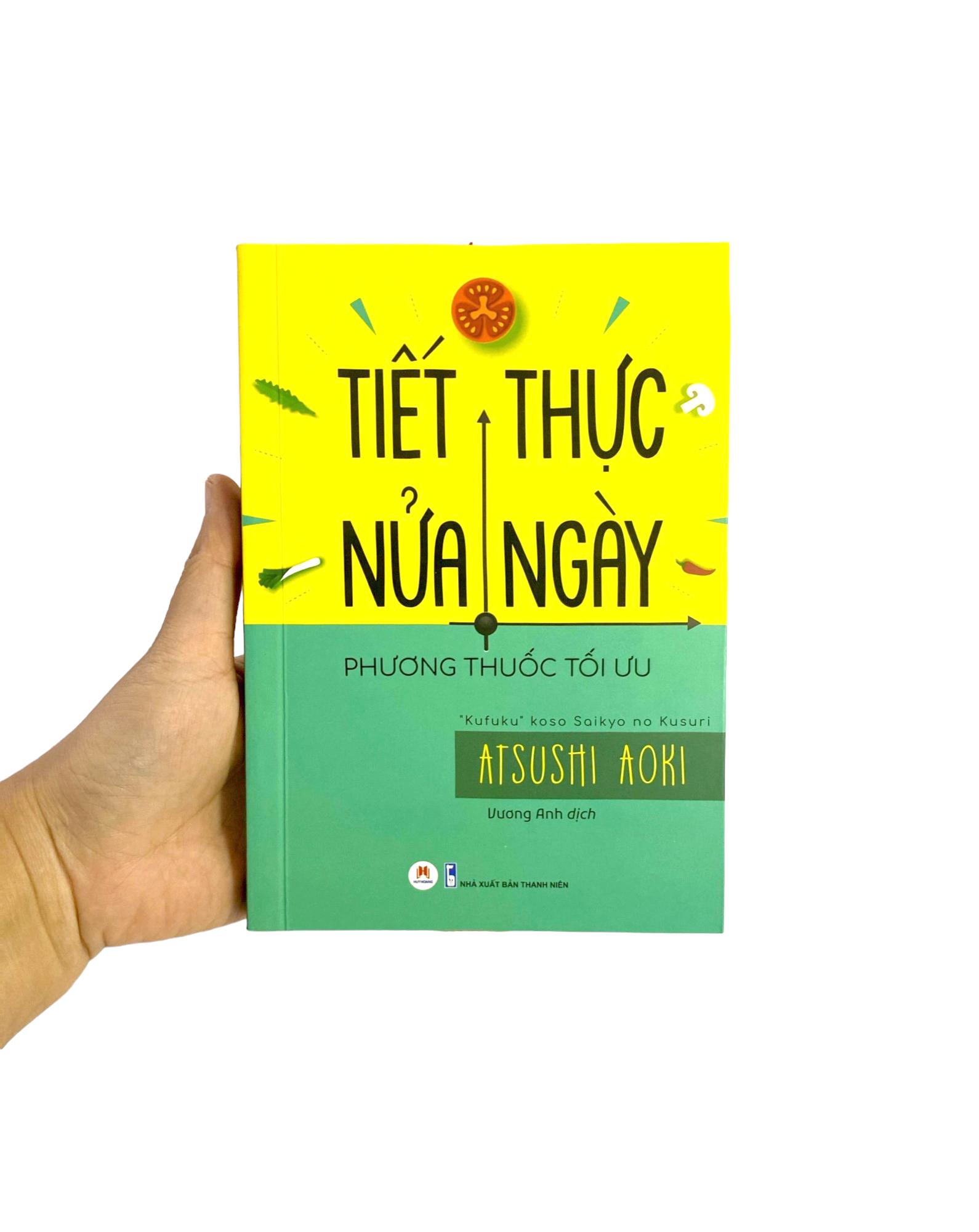 Tiết Thực Nửa Ngày - Phương Thuốc Tối Ưu