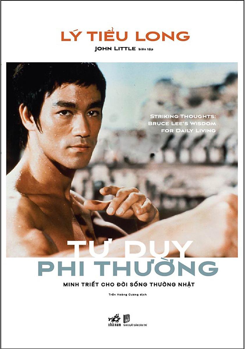 Tư Duy Phi Thường: Minh Triết Cho Đời Sống Thường Nhật