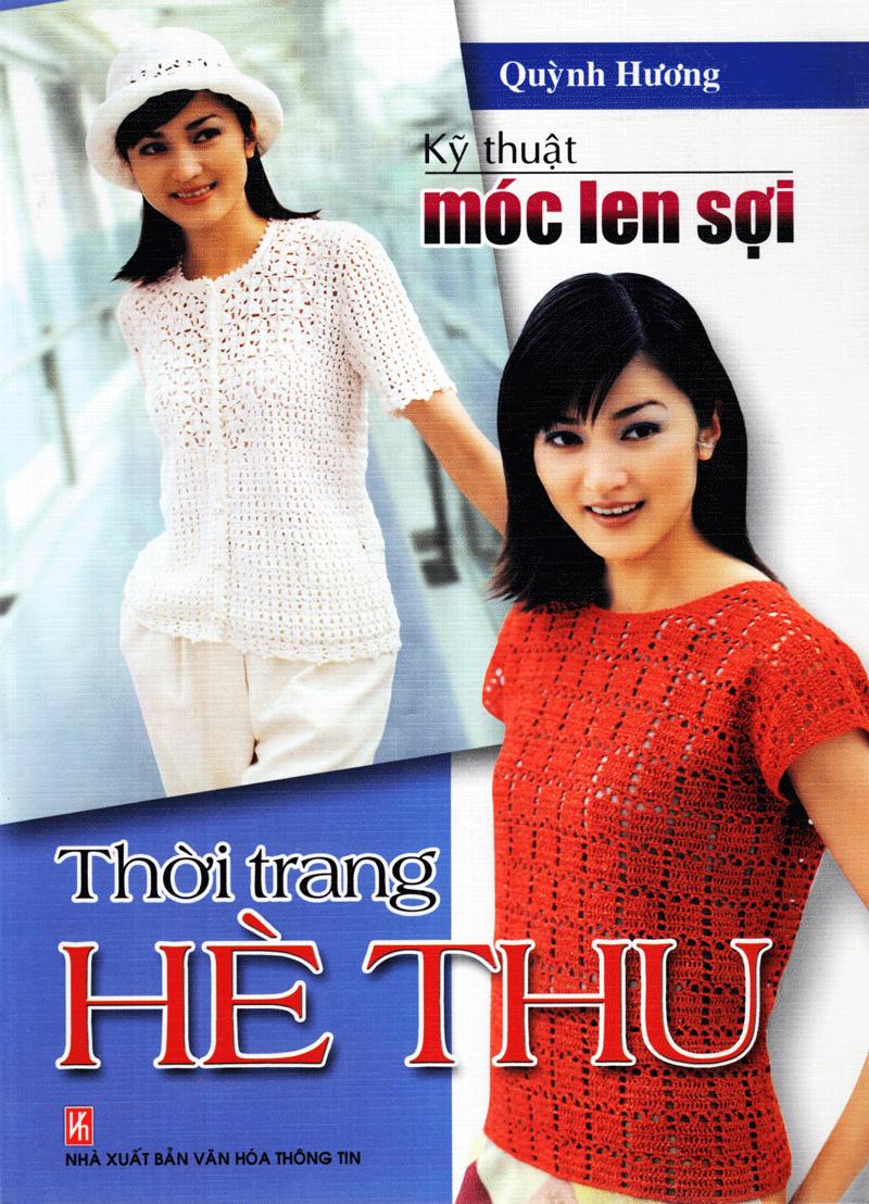 Kỹ Thuật Móc Len Sợi - Thời Trang Hè Thu