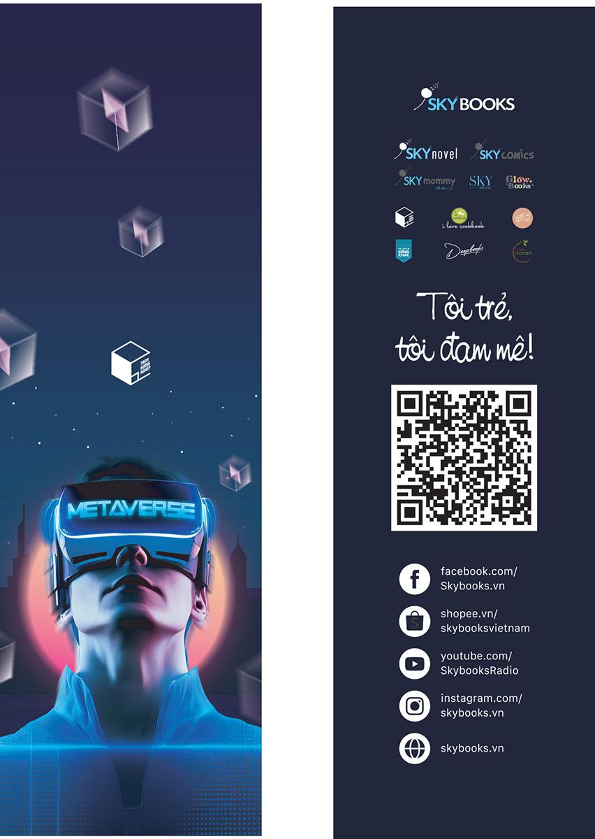 Metaverse - Vũ Trụ Ảo