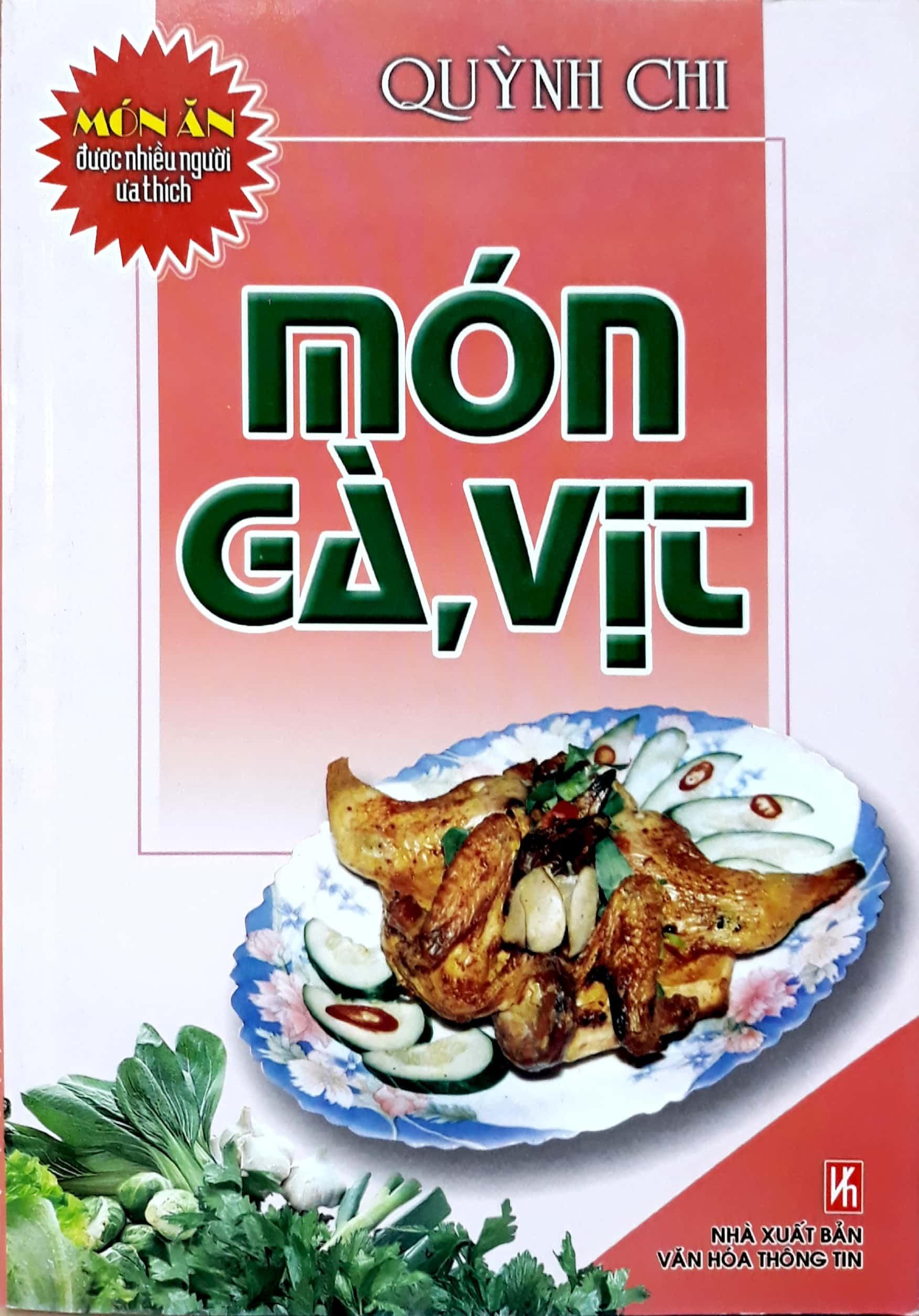 Món Ăn Được Ưa Thích - Món Gà, Vịt (Tái Bản)