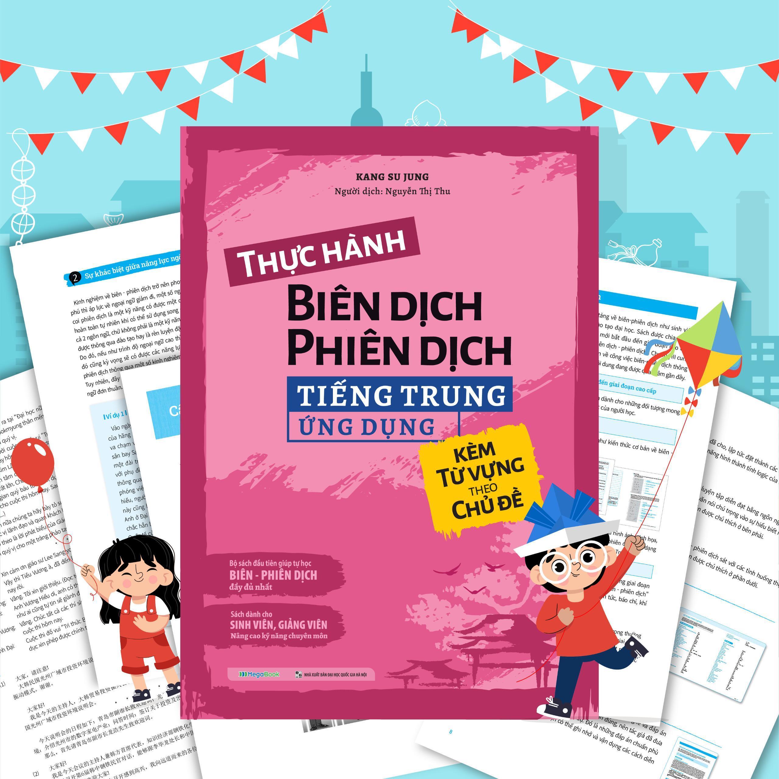 Sách - Thực Hành Biên Dịch Phiên Dịch Tiếng Trung Ứng Dụng - Megabook