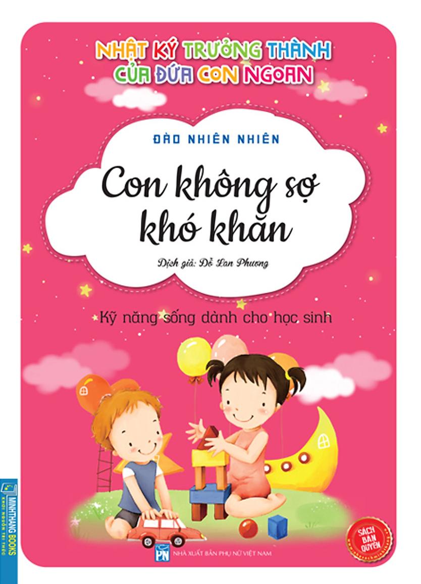 Nhật Ký Trưởng Thành Cúa Đứa Con Ngoan - Con Không Sợ Khó Khăn (2022)