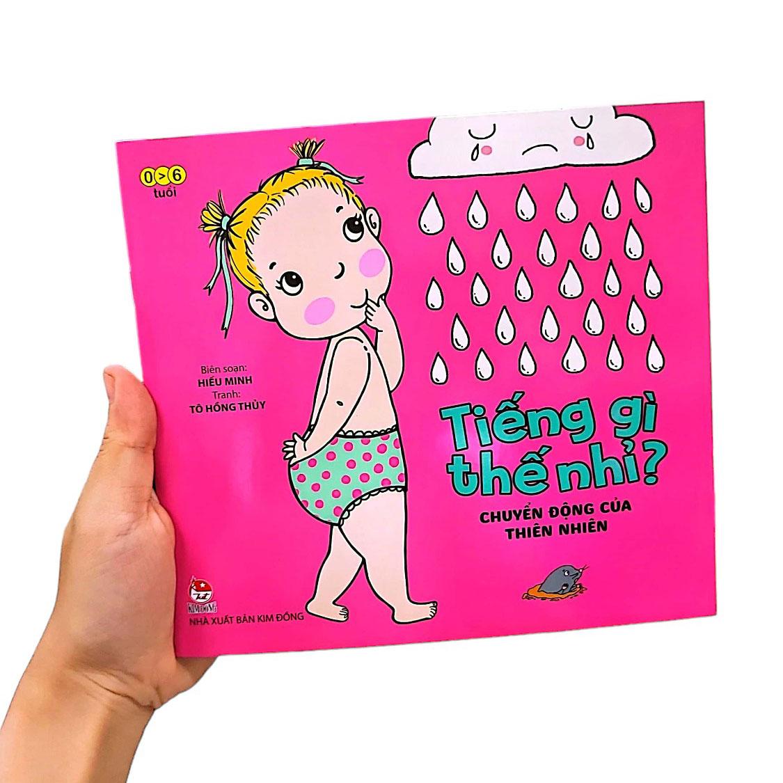 Tiếng Gì Thế Nhỉ? - Chuyển Động Của Thiên Nhiên (Tái Bản 2021)