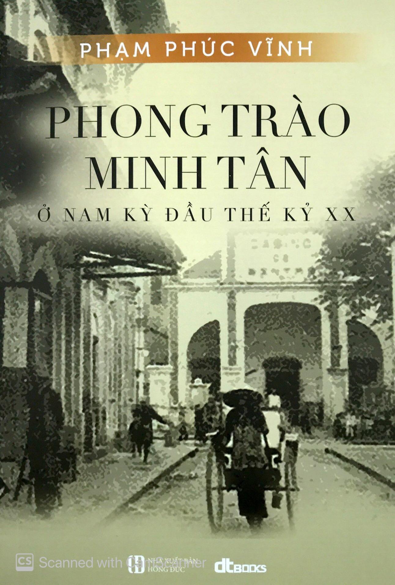 Phong Trào Minh Tân - Ở Nam Kỳ Đầu Thế Kỷ XX