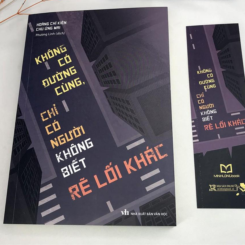 Sách - Không có đường cùng, chỉ có người không kiết rẽ lối khác (Kèm Bookmark)